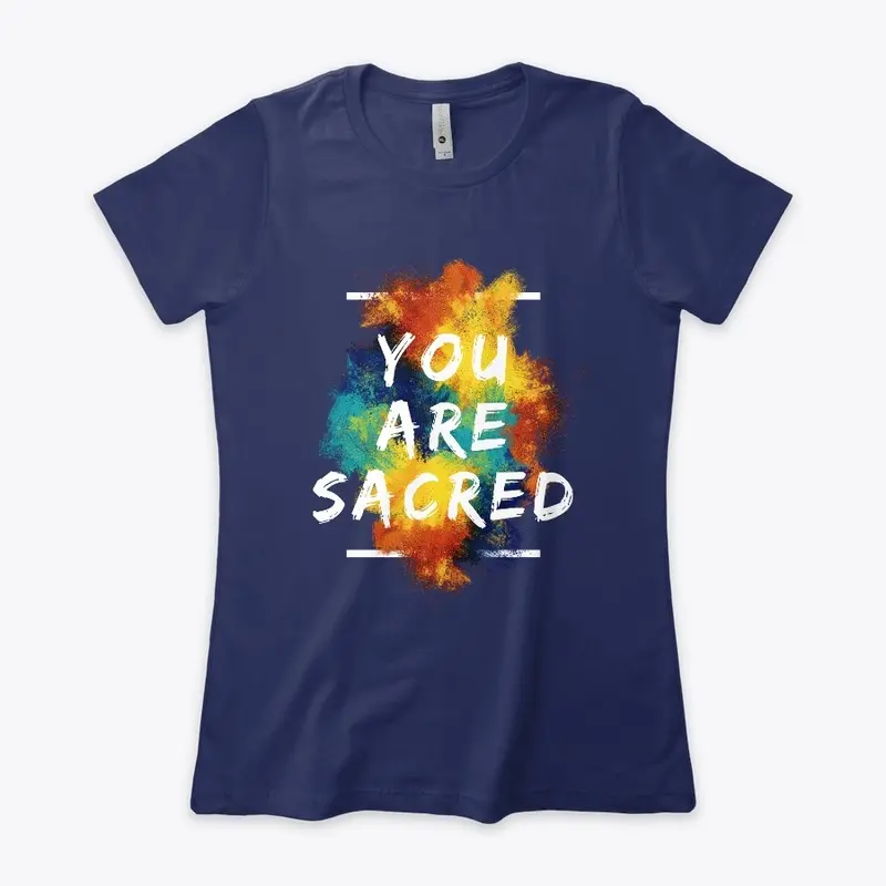 You Are Sacred 